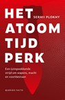 Het atoomtijdperk - Serhii Plokhy - 9789025319854