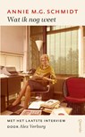 Wat ik nog weet - Annie M.G. Schmidt - 9789025320119