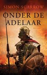 Onder de adelaar - Simon Scarrow - 9789025370411