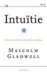 Intuitie - Malcolm Gladwell - 9789025429362