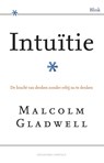 Intuitie - GLADWELL, Malcolm - 9789025432706