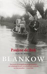 Blankow of het verlangen naar Heimat - Pauline de Bok - 9789025444136
