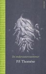 De onderwaterzwemmer - P.F. Thomése - 9789025444327