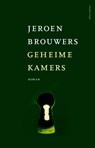 Geheime kamers - Jeroen Brouwers - 9789025445041