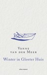 Winter in Gloster Huis - Vonne van der Meer - 9789025450441