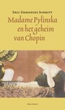 Madame Pylinska en het geheim van Chopin - Eric-Emmanuel Schmitt - 9789025454715
