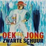 Zwarte schuur - Oek de Jong - 9789025457778