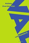 De val van Thomas G. - Nelleke Noordervliet - 9789025459703