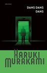 Dans dans dans - Haruki Murakami - 9789025473129