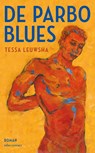 De Parbo-blues - Tessa Leuwsha - 9789025473242