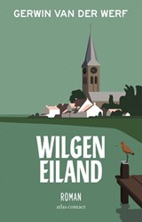 Wilgeneiland, Gerwin van der Werf -  - 9789025477677
