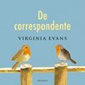 De correspondente - Virginia Evans - 9789025479671