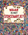 Waar is het stokstaartje? - Jen Wainwright - 9789025750763