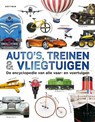 Auto's, treinen & vliegtuigen - Clive Gifford - 9789025765743