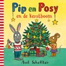 Pip en Posy en de kerstboom - Axel Scheffler - 9789025767990