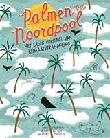 Palmen op de Noordpool, Marc ter Horst -  - 9789025768171