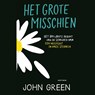 Het grote misschien - John Green - 9789025769086