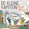 De kleine kapitein - Paul Biegel - 9789025773496