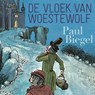 De vloek van Woestewolf - Paul Biegel - 9789025773540