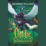 Ottilie en de monstermacht - Rhiannon Williams - 9789025774134