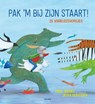 Pak 'm bij zijn staart! - Paul Biegel - 9789025774288