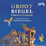 Groot Biegel sprookjesboek - Paul Biegel - 9789025775445