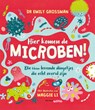 Hier komen de microben! - Emily Grossman - 9789025776411