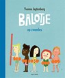 Balotje op zwemles - Yvonne Jagtenberg - 9789025776954