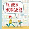 Ik heb honger! - Cat Parker - 9789025782863