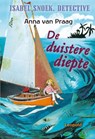 De duistere diepte - PRAAG, A. van - 9789025855086