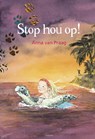 Stop hou op! - PRAAG, Anna van - 9789025859343