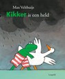 Kikker is een held - Max Velthuijs - 9789025871482