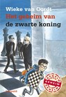 Het geheim van de zwarte koning - Wieke van Oordt ; ivan & ilia - 9789025872526