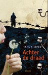 Achter de draad - Hans Kuyper - 9789025880477