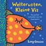 Welterusten, Kleine Vis - Lucy Cousins - 9789025885182