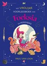 Het vrolijke voorleesboek van Foeksia de Miniheks - Paul van Loon - 9789025885816