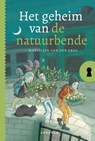 Het geheim van de natuurbende - Marjolein van der Gaag - 9789025888190