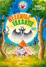 Beste weerwolfvakantie ooit - Paul van Loon - 9789025889630