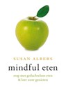 Mindful eten - Susan Albers - 9789025902377