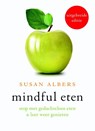 Mindful eten - Susan Albers - 9789025902940