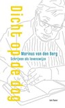 Dicht op de dag - Marinus van den Berg - 9789025906948