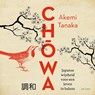 Chowa - Akemi Tanaka - 9789025907549