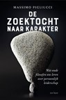 De zoektocht naar karakter - Massimo Pigliucci - 9789025911430