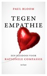 Tegen empathie - Paul Bloom - 9789025912567