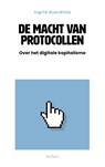 De macht van protocollen - Ingrid Guardiola - 9789025914813