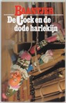 De Cock en de dode harlekijn - A.C. Baantjer - 9789026101519