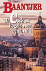 De Cock en kogels voor een bruid - A.C. Baantjer - 9789026106057