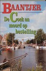 De Cock en moord op bestelling - A.C. Baantjer - 9789026117398