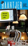 Moord in een café - Baantjer Inc. - 9789026128707