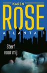 Sterf voor mij - Karen Rose - 9789026134531